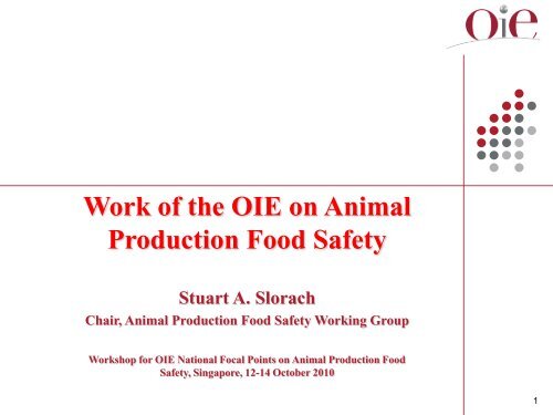 Animal Production Food Safety Working Group - OIE Asia-Pacific