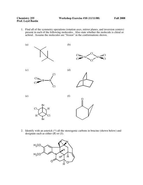 Chemistry 255 Workshop Exercise #10 (11/11/08) Fall 2008 Prof ...