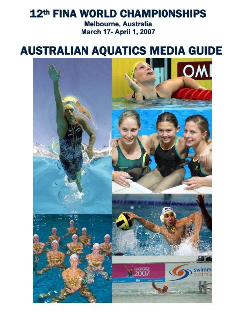 Melbourne, Australia March 17- April 1, 2007 - Swimming Australia