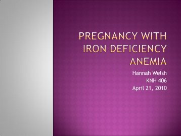 Pregnancy with Iron Deficiency Anemia - Medical Nutrition Therapy ...