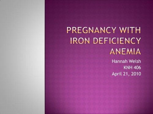 Pregnancy with Iron Deficiency Anemia - Medical Nutrition Therapy ...