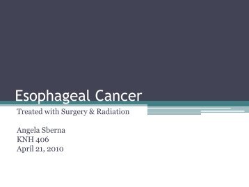 Esophageal Cancer - Medical Nutrition Therapy Portfolio