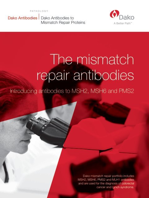 The mismatch repair antibodies - Dako