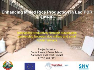 Enhancing Milled Rice Production in Lao PDR EMRIP - GMS-EOC