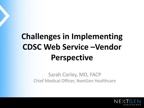 Challenges in Implementing CDSC Web Service âVendor Perspective