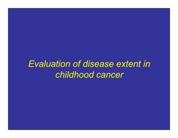 Evaluation of disease extent in childhood cancer - Maspho.org