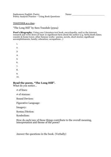 “The Long Hill” by Sara Teasdale (p324) Read the poem, “The Long ...