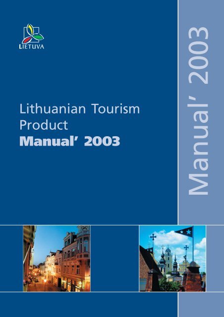 Lithuanian Tourism Product Manual' 2003