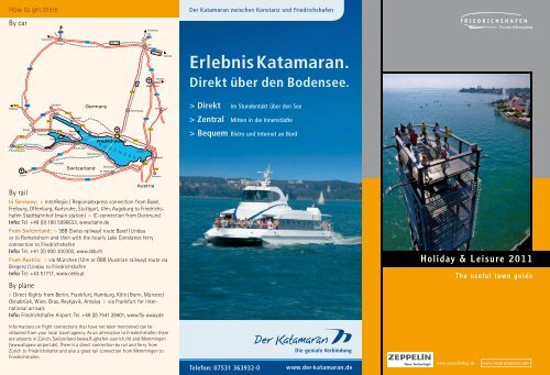 Erlebnis Katamaran. Direkt über den Bodensee. - Friedrichshafen