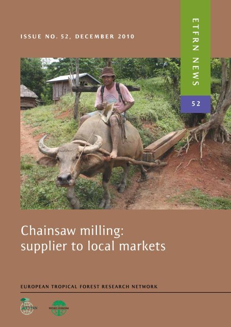 Chainsaw milling: supplier to local markets - European Tropical ...