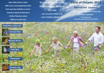Field of Dreams 2012 Barcroft Hall Somerset