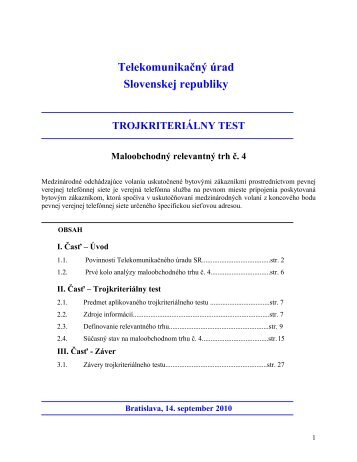 Trojkriteriálny test - Telekomunikačný úrad SR