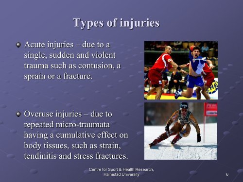 Types of injuries