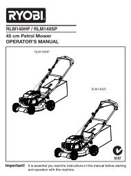 45 cm Petrol Mower OPERATOR'S MANUAL RLM140HP ... - Ryobi