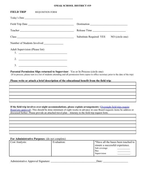 FIELD TRIP Field Trip Date - Omak School District