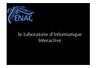 presentation LII a ENAC-CS - Laboratoire d'informatique interactive ...