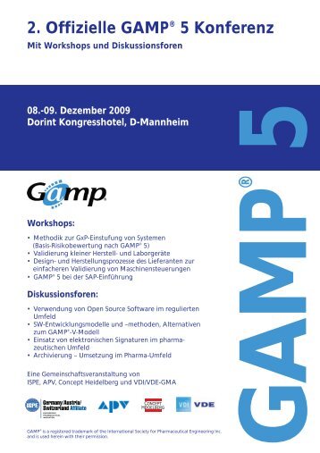Mit Workshops und Diskussionsforen - 6. Offizielle GAMP 5 Konferenz