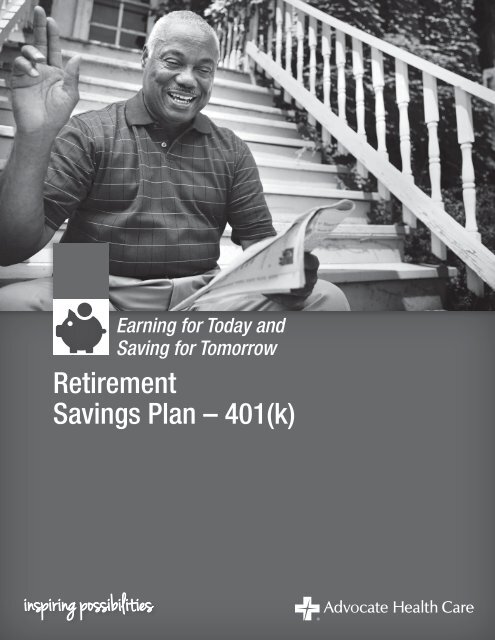 Retirement Savings Plan â 401(k) - Advocate Benefits