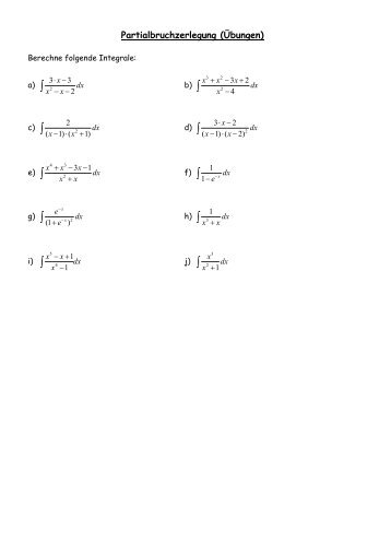 Partialbruchzerlegung Übungsblatt mit Lösungen