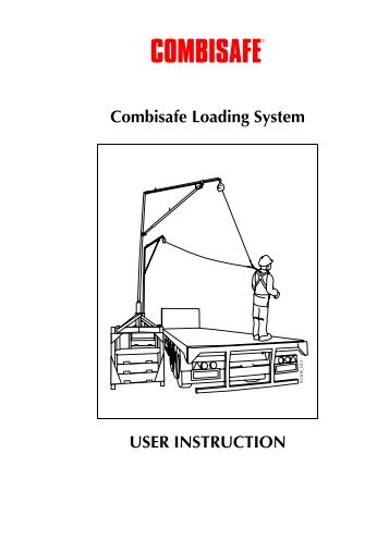 Combisafe Loading System