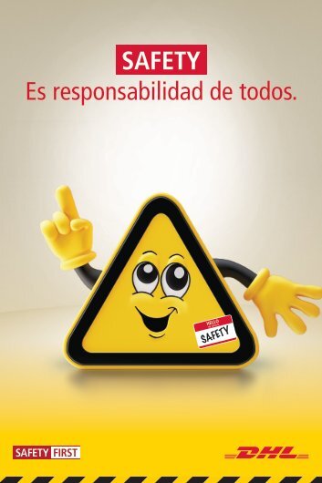 SAFETY Es responsabilidad de todos.