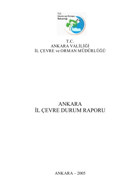 ankara il çevre durum raporu - çevresel etki değerlendirme ...