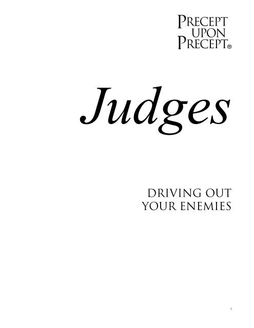 Judges - Bible Study - Precept Ministries International