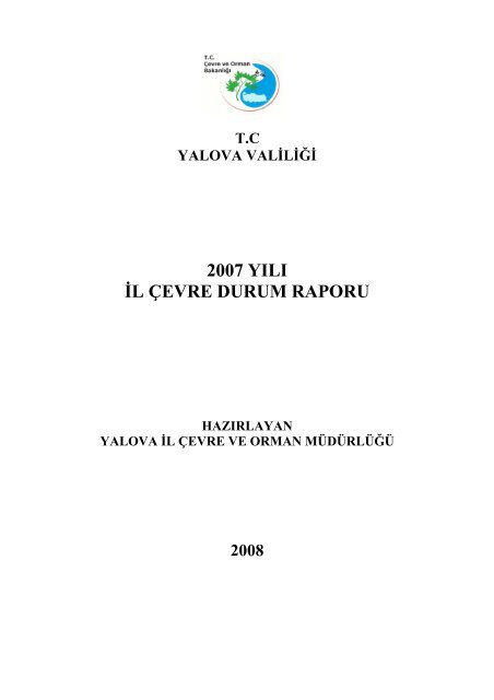 2007 yılı il çevre durum raporu - çevresel etki değerlendirme ...