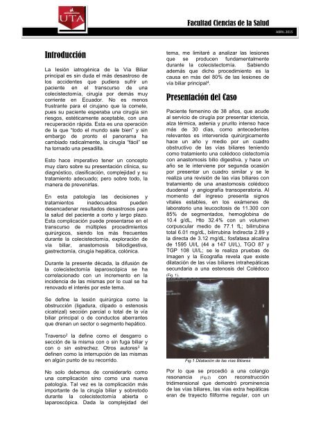 Hepático-Yeyuno Anastomosis, Solución radical a las lesiones iatrogénicas de las Vías Biliares: A propósito de un caso