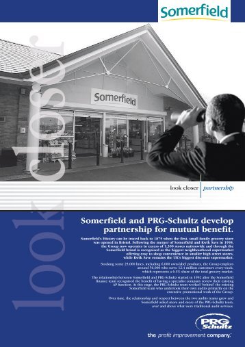 Somerfield and PRG-Schultz develop partnership for mutual benefit.