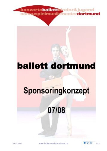 ballett dortmund Sponsoringkonzept 07/08 - ballet meets business