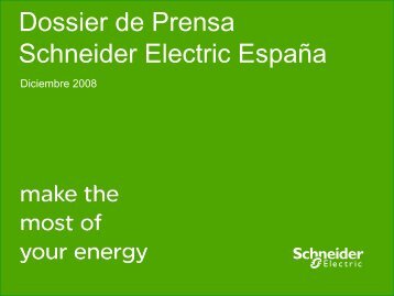 Dossier de Prensa Schneider Electric EspaÃ±a