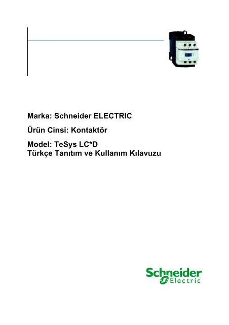 Tanıtım ve Kullanım Kılavuzu (pdf, 586 kb) - Schneider Electric