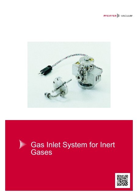 Gas Inlet System for Inert Gases - Pfeiffer Vacuum