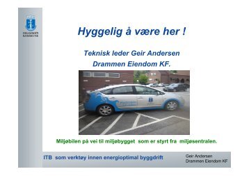 Geir Andersen, Energieffektivisering i Drammen ... - Schneider Electric