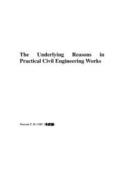 The Underlying Reasons in Practical Civil Engineering Works