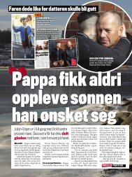 Pappa fikk aldri oppleve sønnen han ønsket seg