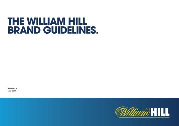 THE William Hill Brand GUidElinES.