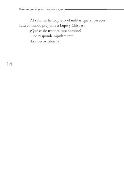 Miradas que se parten como espejos / Pedro Luis HernÃ¡ndez Gil