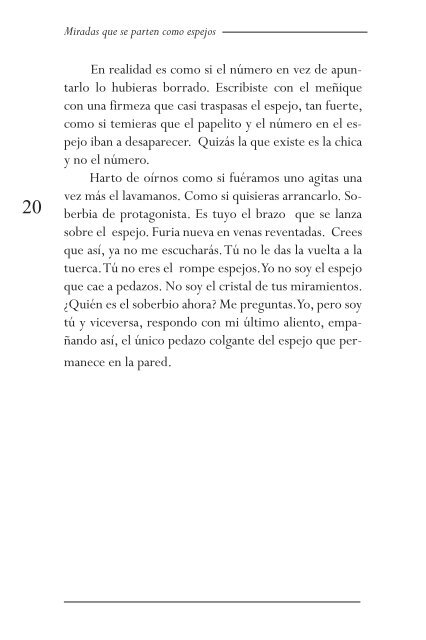 Miradas que se parten como espejos / Pedro Luis HernÃ¡ndez Gil