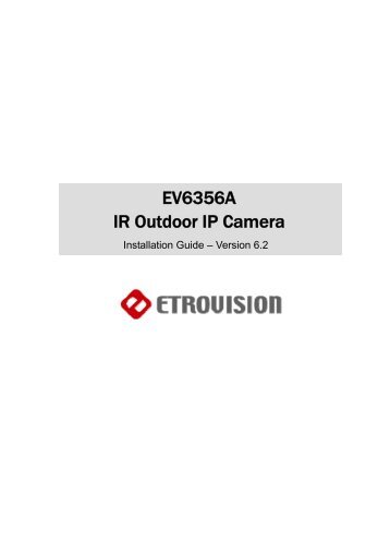 EV6356A IR Outdoor IP Camera - Etrovision