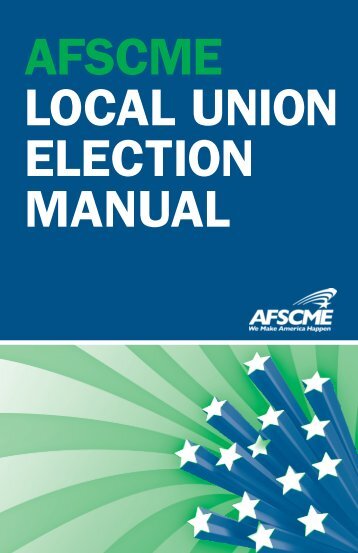 LOCAL UNION ELECTION MANUAL