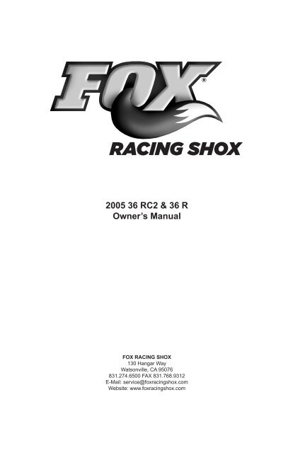 2005 36 RC2 &amp; 36 R Owner's Manual - Fox