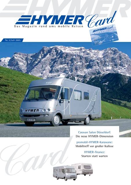 Das Magazin rund ums mobile Reisen Caravan ... - HYMER.com