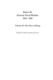 Room 40: German Naval Warfare 1914 - 1918 Volume II