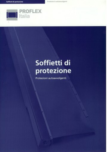 Soffietti di protezione protezioni autoavvolgenti - Proflex - Italia