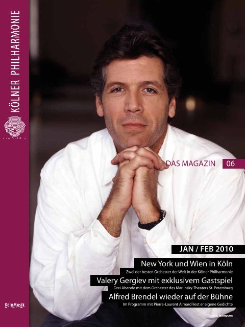 DAS MAGAZIN 06 JAN / FEB 2010 New York - Kölner Philharmonie