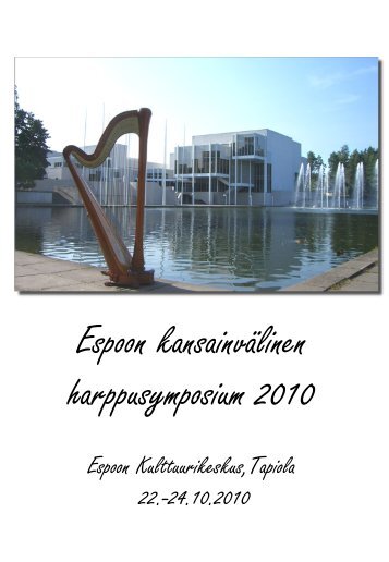 Espoon harppusymposium 2010.pdf - Espoon musiikkiopiston ...