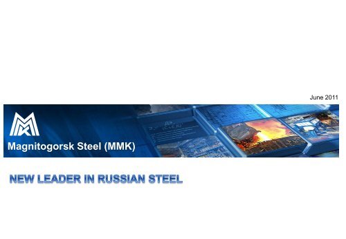 MMK Growth Prospects - Magnitogorsk Iron & Steel Works