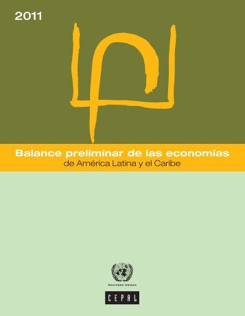 Balance preliminar de las economías de América Latina y el Caribe 2011